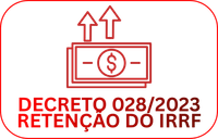 Decreto 028/2023 Retenção do IRRF