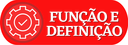 FUNÇÃO E DEFINIÇÃO