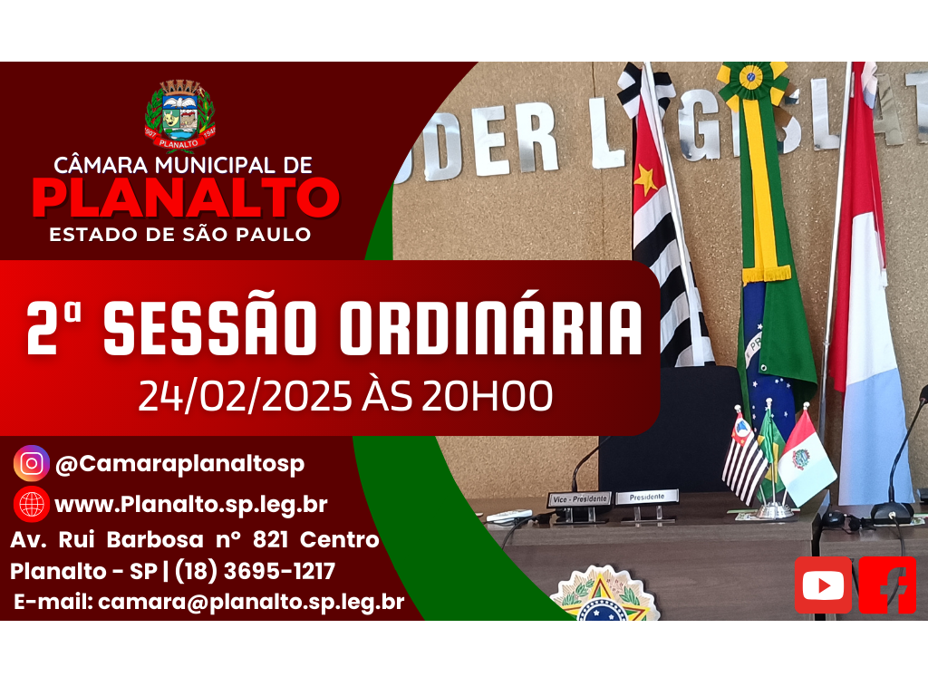 2ª SESSÃO ORDINÁRIA - 24.02.2025 ÀS 20H00.
