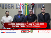 Câmara Municipal de Planalto elege Mesa Diretora para o exercício de 2026.