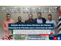 Eleição da Nova Mesa Diretora da Câmara Municipal de Planalto para o Exercício de 2024.