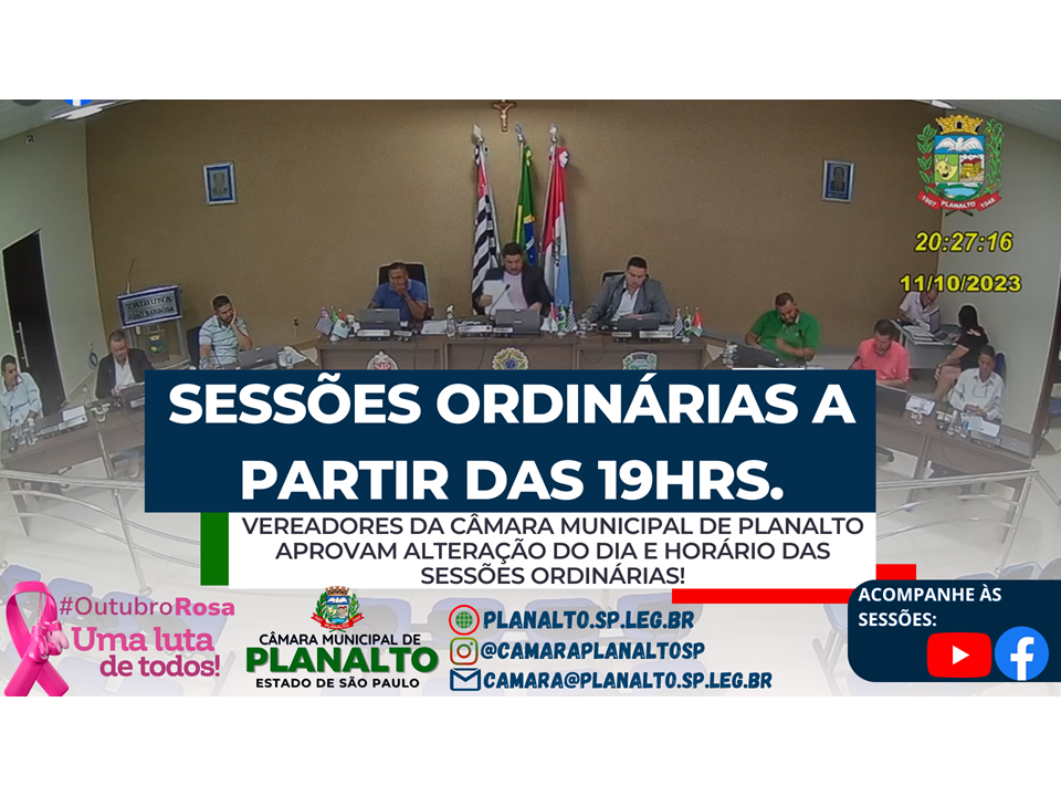 VEREADORES DA CÂMARA MUNICIPAL DE PLANALTO APROVAM ALTERAÇÃO DO DIA E HORÁRIO DAS SESSÕES ORDINÁRIAS!