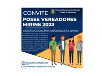 VEREADORES MIRINS ELEITOS PARA O EXERCÍCIO DE 2023 SERÃO EMPOSSADOS EM SESSÃO ORDINÁRIA REALIZADA HOJE!